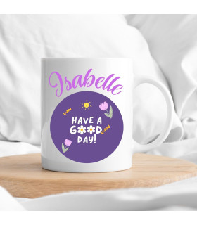 mug personnalisé have a good day