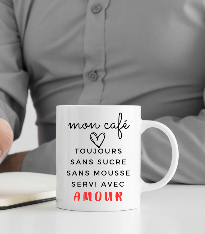 Mug mon café toujours servi avec amour