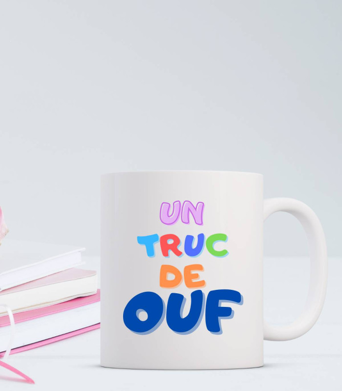 Mug personnalisé un truc de ouf