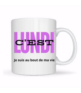 mug lundi au bout de ma vie