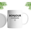 Mug rigolo bonjour connard