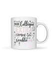 Mug pour une collègue extra