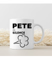 Mug rigolo pete en silence