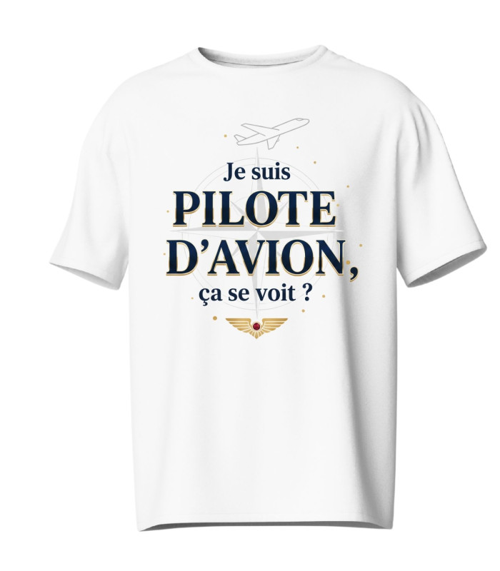 T-shirt Homme Humour – "Je suis pilote d'avion, ça se voit ?"