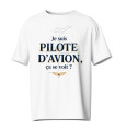 T-shirt Homme Humour – "Je suis pilote d'avion, ça se voit ?"