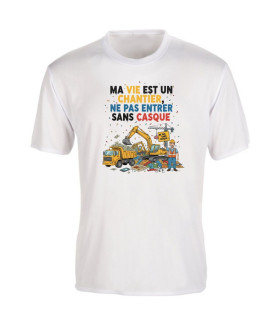 tee shirt rigolo ma vie est un chantier
