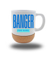 Mug Design "Banger For Sure" avec Socle Liège et Couvercle