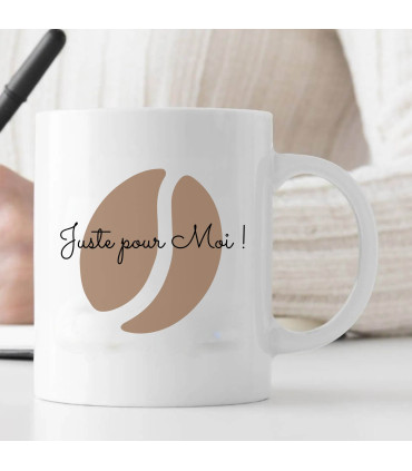mug juste pour moi