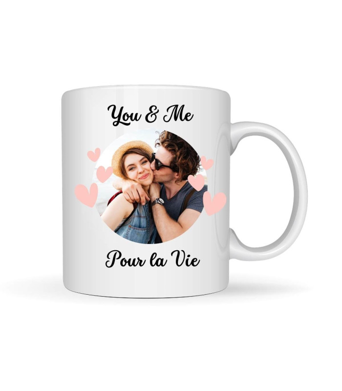 Mug Personnalisé "You & Me Pour la Vie" – Photo de Couple et Cœurs